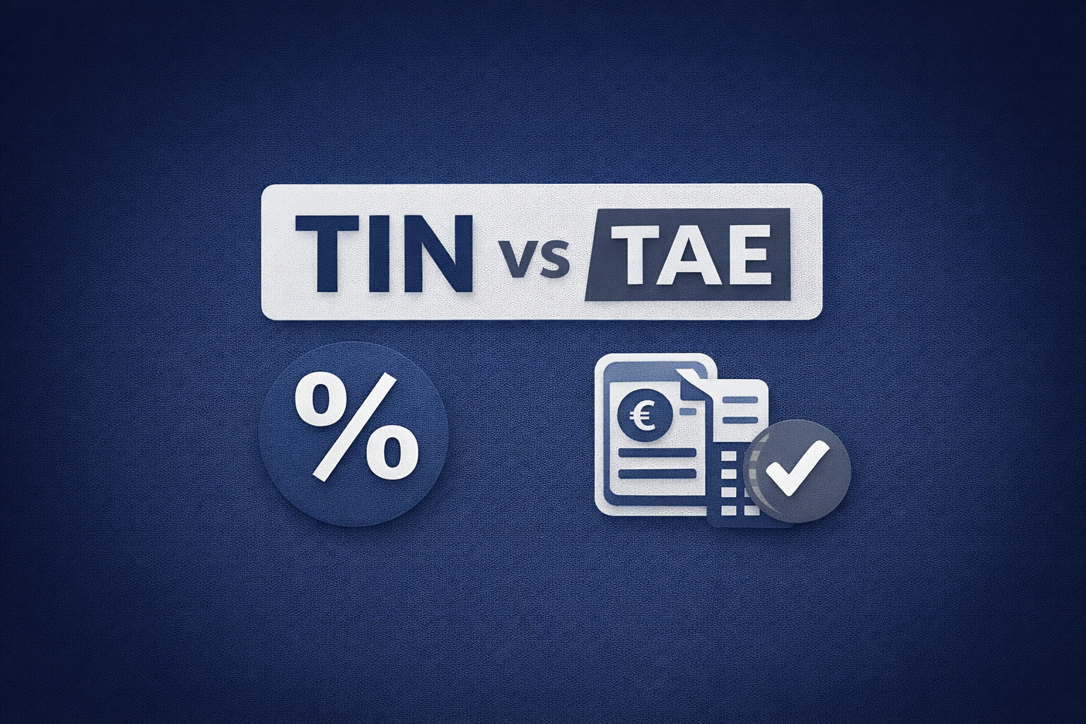 TIN y TAE en una hipoteca